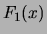 $\displaystyle F_1(x)$