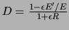 $D=\frac{1-\epsilon E'/E}{1+\epsilon R}$