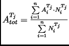 $A_{tot}^{T_j} =\frac{\sum\limits_{i=1}^{n} A_{i}^{T_j}\cdot
N_{i}^{T_j}}{\sum\limits_{i=1}^{n} N_{i}^{T_j}}$