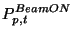 $\displaystyle P_{p,t}^{Beam ON}$