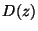 $D(z)$