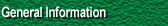 General Information